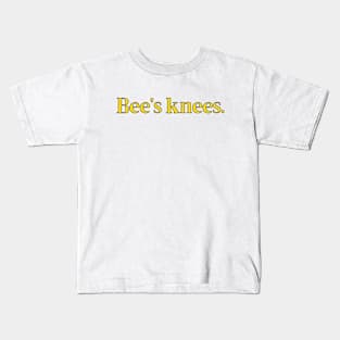 Bee's Knees British Slang Kids T-Shirt